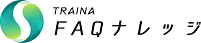 TRAINA スマートナレッジ
